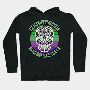 Metal Detectorist - 1500s Club Member Hoodie